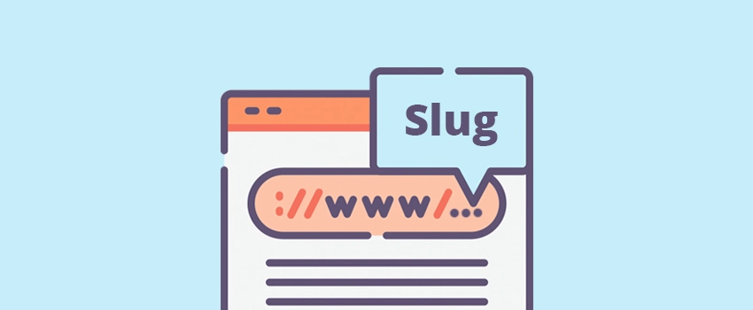 Slug-giúp-định-hướng-nội-dung-cho-khách-hàng
